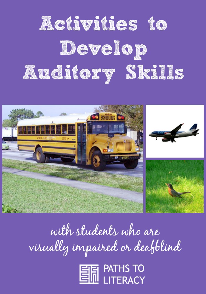 Collage of activities to develop auditory skills with students who are visually impaired or deafblind