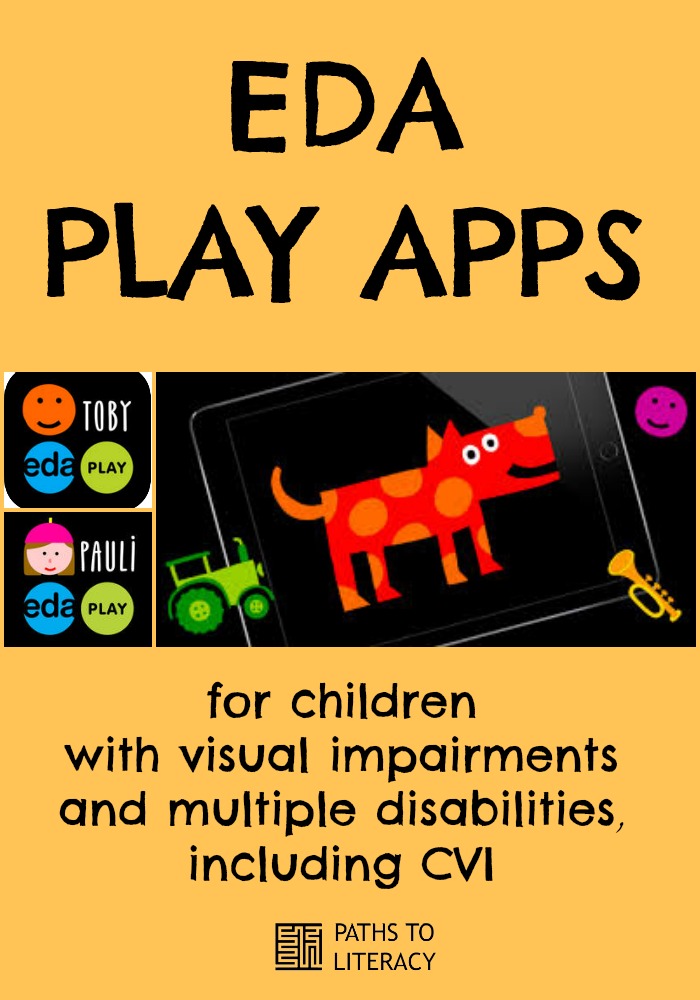Collage of EDA Play Apps for children with visual impairments and multiple disabilities including CVI