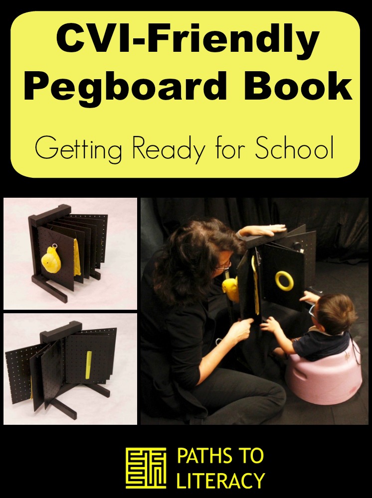 Collage of CVI-Friendly Pegboard Book: Getting Ready for School