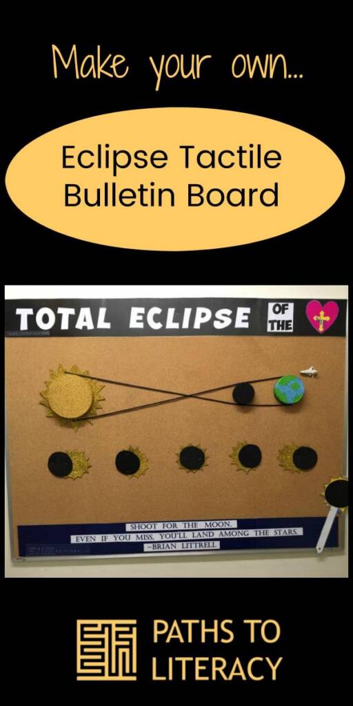 Collage of Make your own eclipse tactile bulletin board