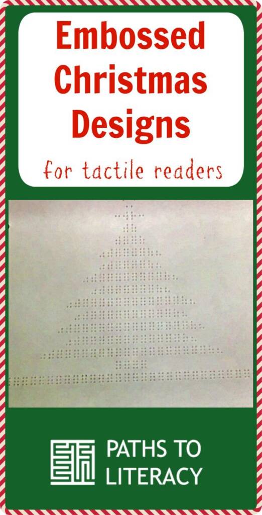 collage of embossed Christmas designs for tactile readers