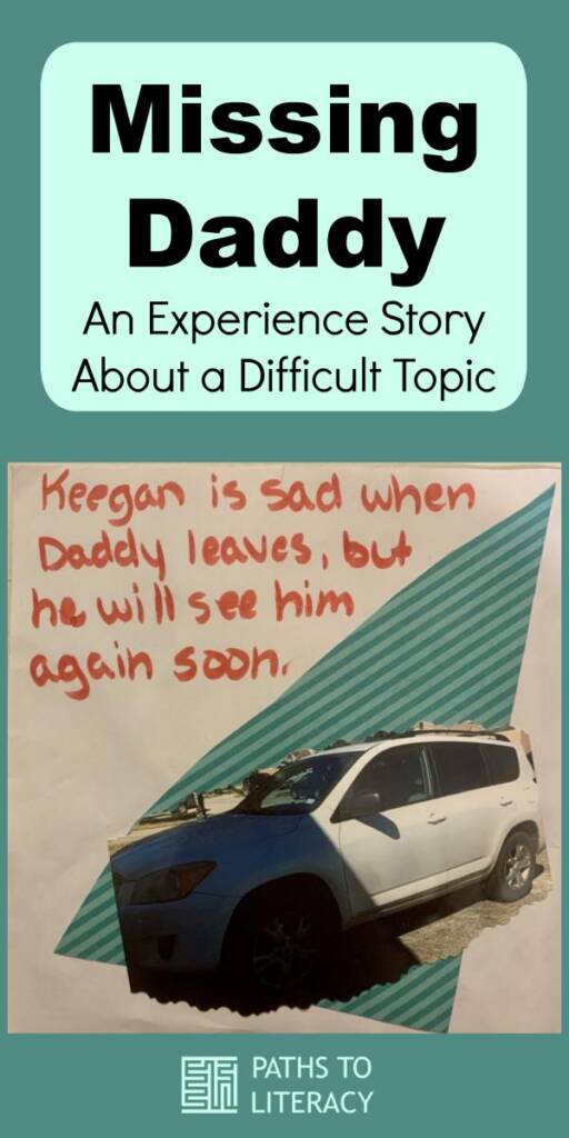 Collage about missing Daddy: an experience story about a difficult topic