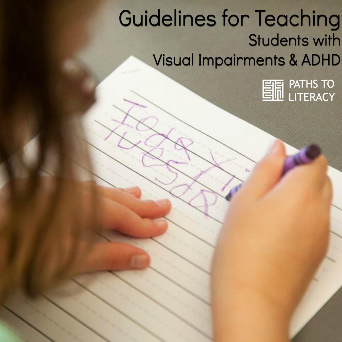 Guidelines for teaching students with visual impairments and ADHD - collage