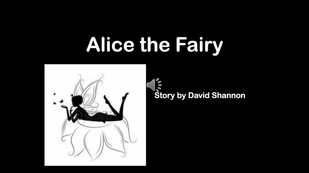 Alice the Fairy talking book