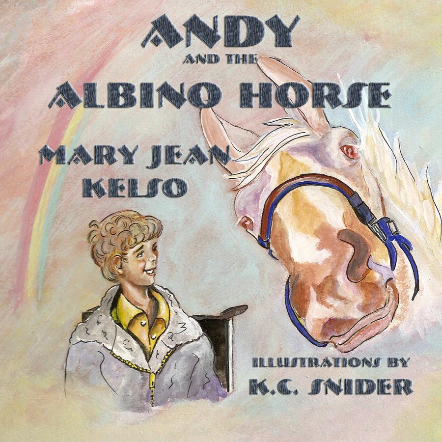 Andy and the Albino Horse cover