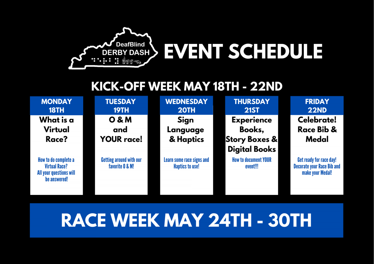Schedule of events leading up to the Kentucky Deafblind Derby Dash