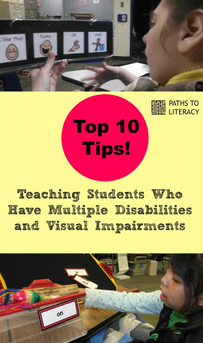 Collage of Top 10 Tips for Students with Multiple Disabilities & Visual Impairments