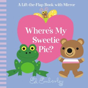 Cover of Where's My Sweetie Pie?