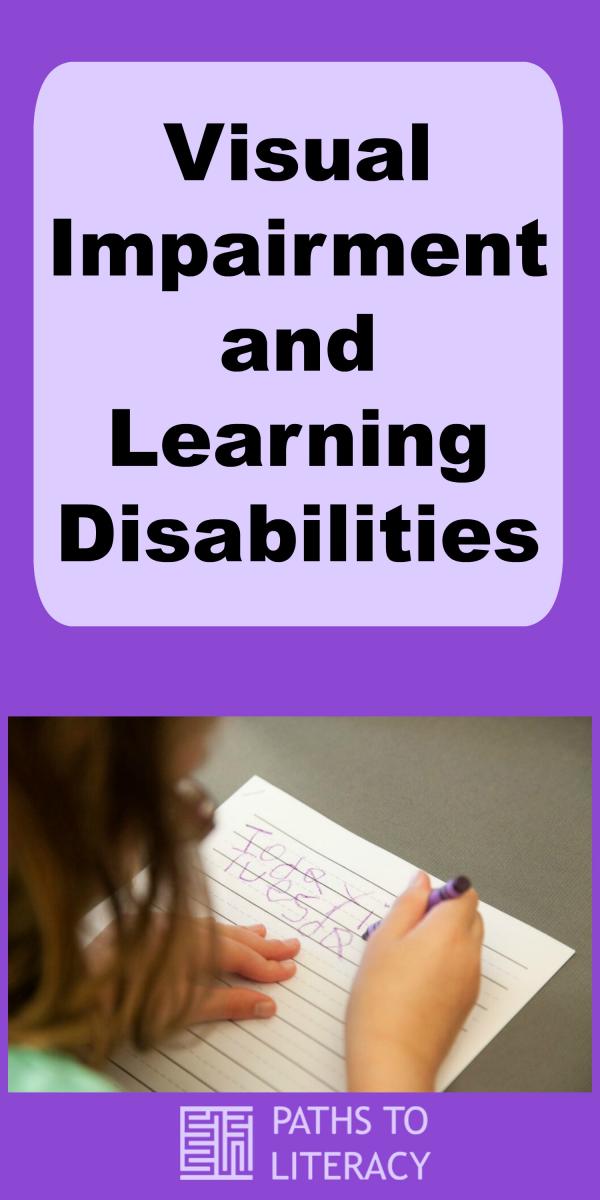 Collage of visual impairment and learning disabilities