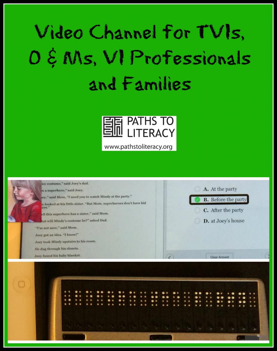 Collage of Visual Channel for VI professionals and families