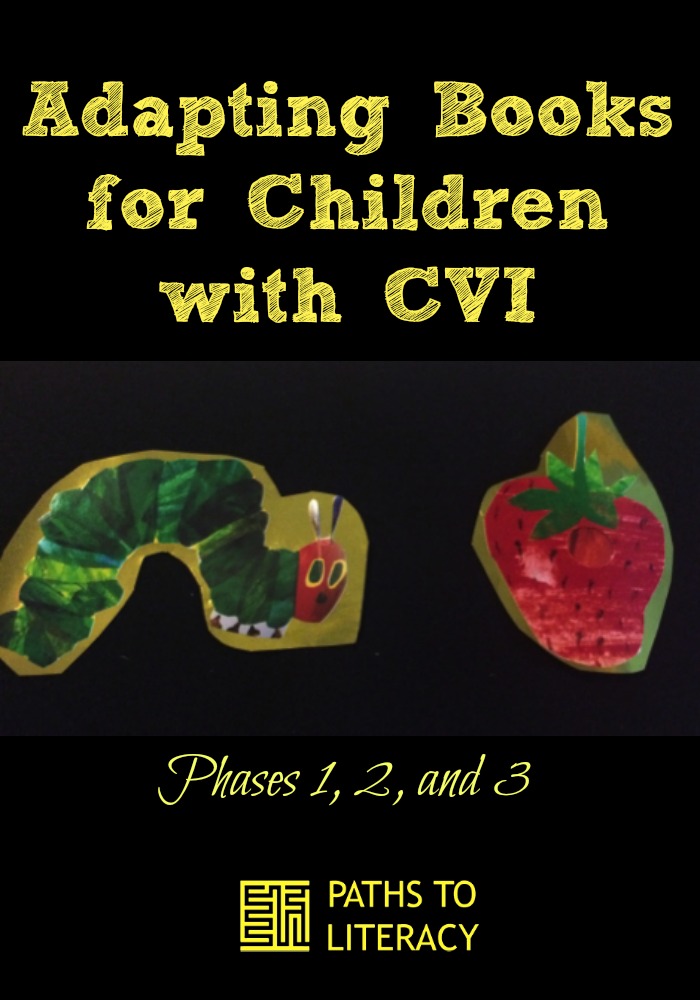 Adapting books for children with CVI