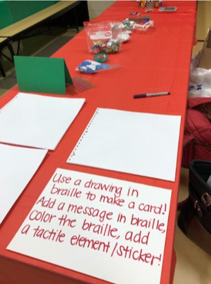 Station for making cards with text:  Using a drawing in braille to make a card!  Add a message in braille, color the braille, add a tactile element/sticker!