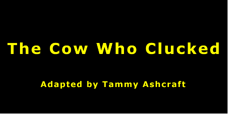 Title slide for The Cow Who Clucked audio book