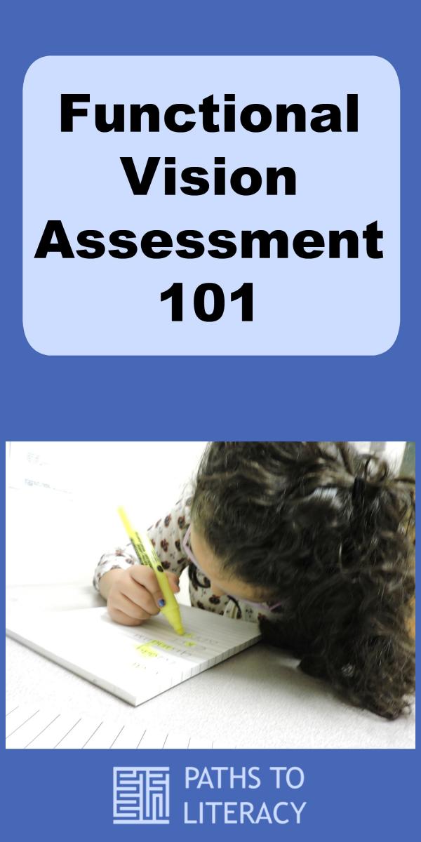 Collage of Functional Vision Assessment 101