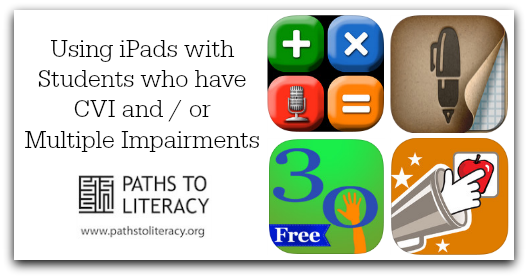 Using iPads with CVI / multiple impairments 