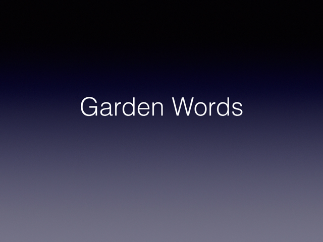 Garden words