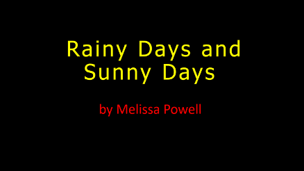 Talking book for Rainy Days and Sunny Days