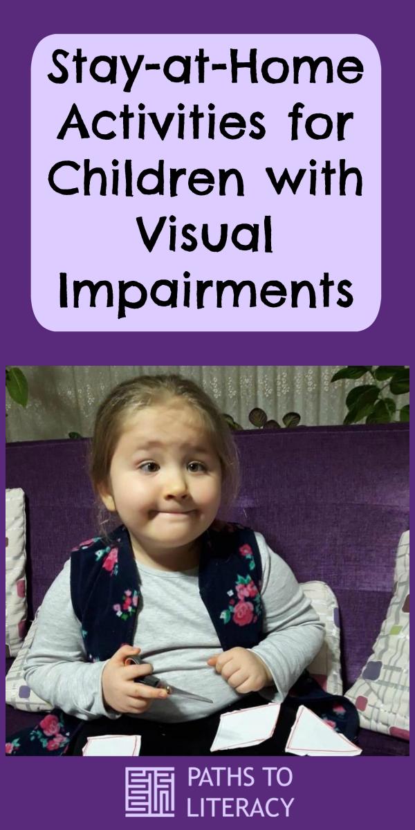 Collage of stay-at-home activities for children with visual impairments