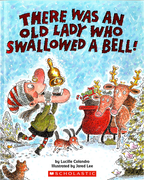 Cover of There Was An Old Lady Who Swallowed a Bell