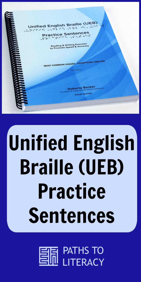 Collage of UEB Practice sentences