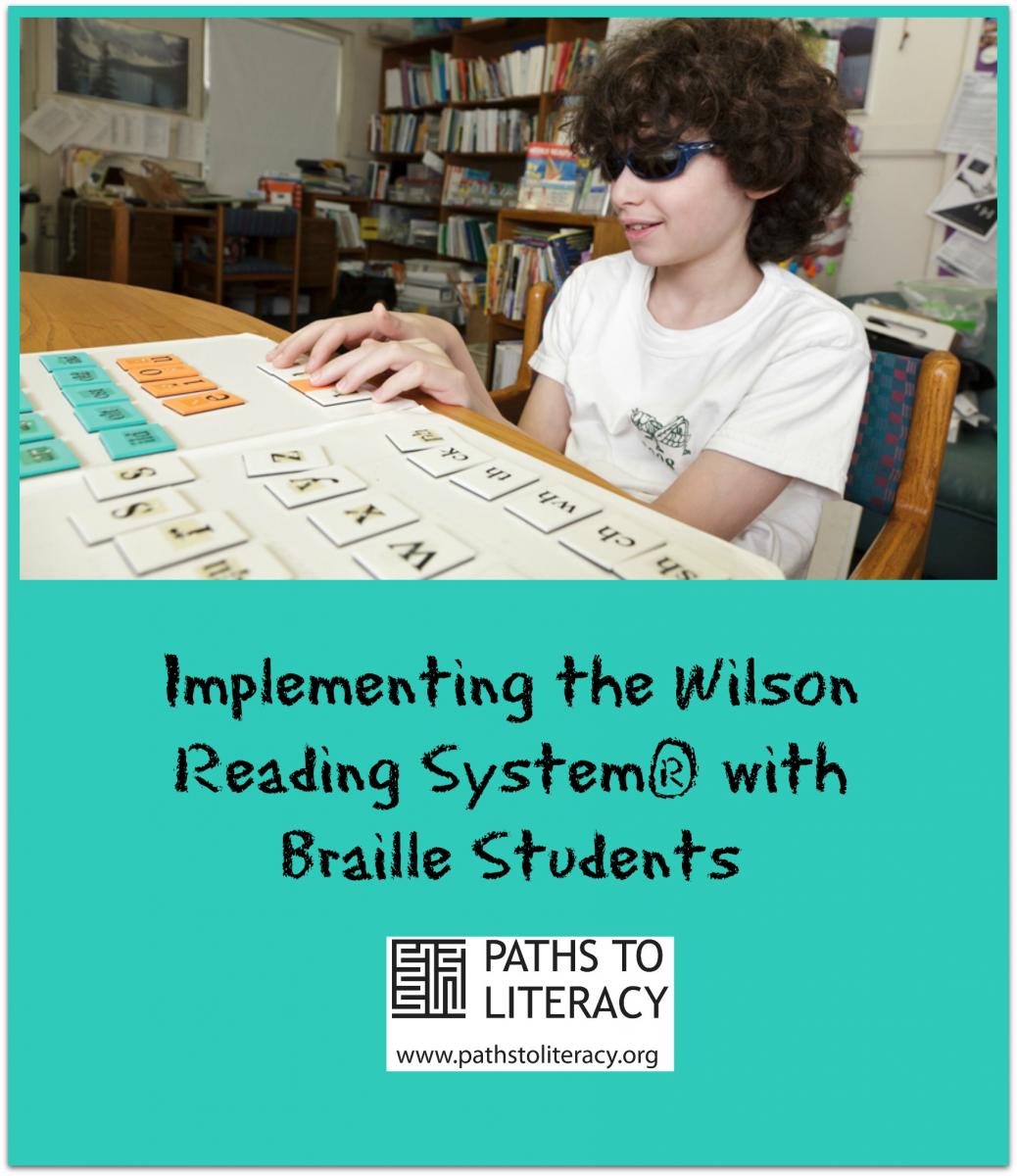 implementing-the-wilson-reading-system-with-braille-students-paths-to