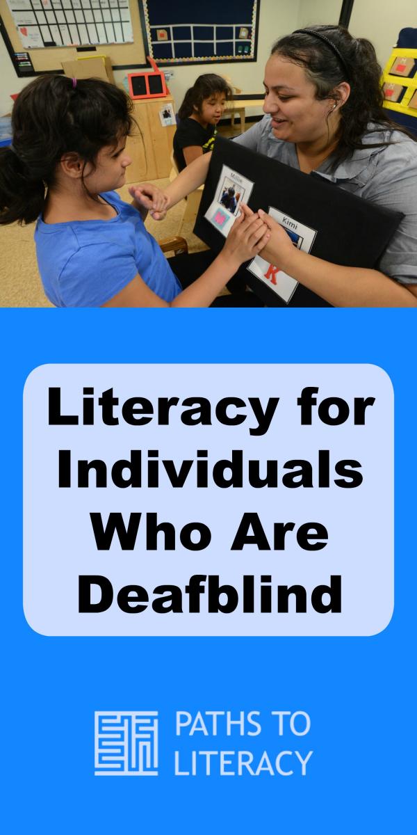 Collage of Deafblind literacy