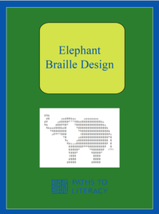 Elephant Braille Design title with a picture of the elephant in braille.