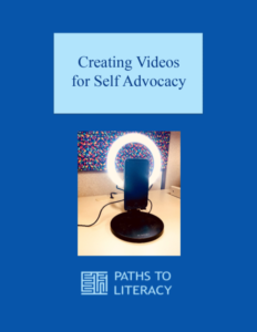 Creating Videos for Self Advocacy title with a picture of a cell phone set up with a ring light. 