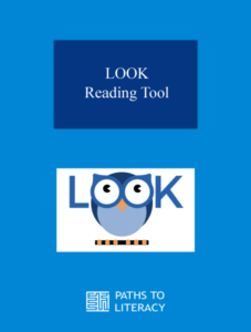 LOOK Reading Tool title with the LOOK logo that has the word LOOK and an owl.