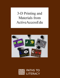3-D Printing and Materials from ActiveAccessEdu
