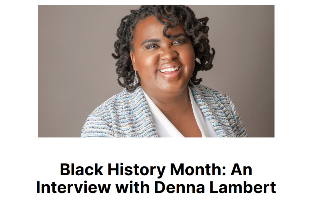 Photo of Denna Lambert for Black History Month through APH.
