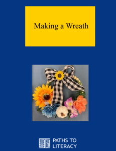 Making a Wreath title with a picture of a wreath that has silk flowers and a small pumpkin and ribbon on it.