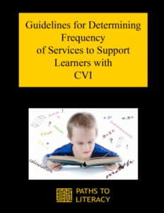 Guidelines for Determining Frequency of Services to Support Learners with CVI title and a boy reading a book close with school subjects written in the background.