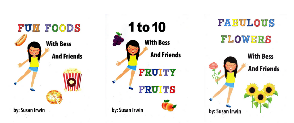 Bess and friends books: Fun Foods, number book, and Fabulous Flowers