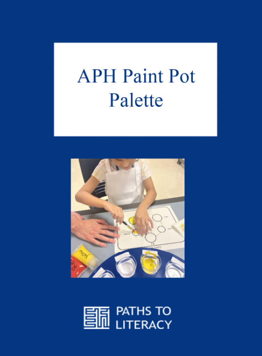 APH Paint Pot Palette title with a picture of a young girl who is using it to paint a raised line drawing.