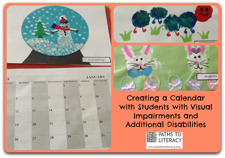Collage of creating a calendar with students with visual impairments and additional disabilities