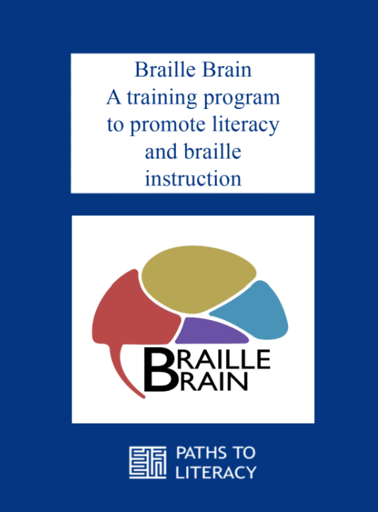 Braille Brain, a training program to promote literacy and braille instruction. Braille brain logo included.