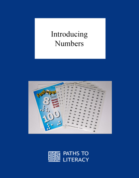 Introducing Numbers title and a picture of APH braille number stickers. 