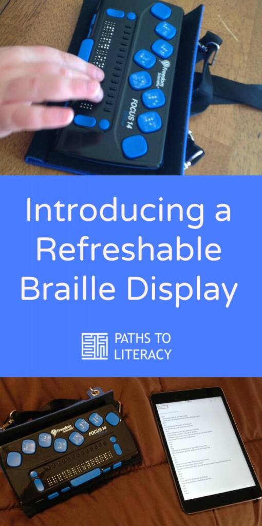 Collage of introducing a refreshable braille display