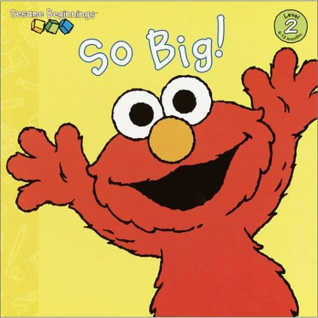 The cover of the book So Big, showing Elmo with his hands in the air 