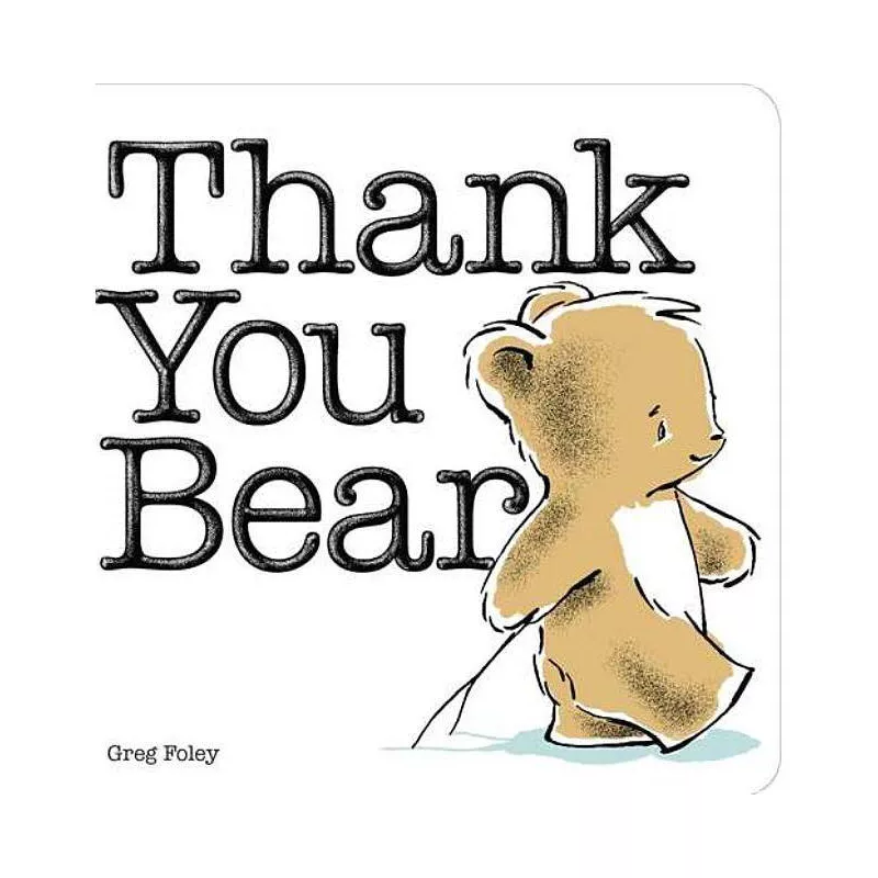 The cover page of the book Thank You Bear. Shown is a small bear walking holding a stick.