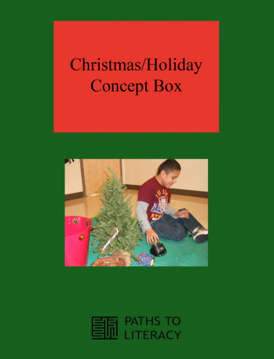 Christmas/Holiday Concept Box title with a picture of a student exploring the objects.