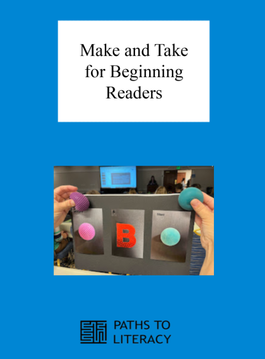 Make and Take for Beginning Readers title and a picture of a small poster board with two hand held balls and their coordinating photos.