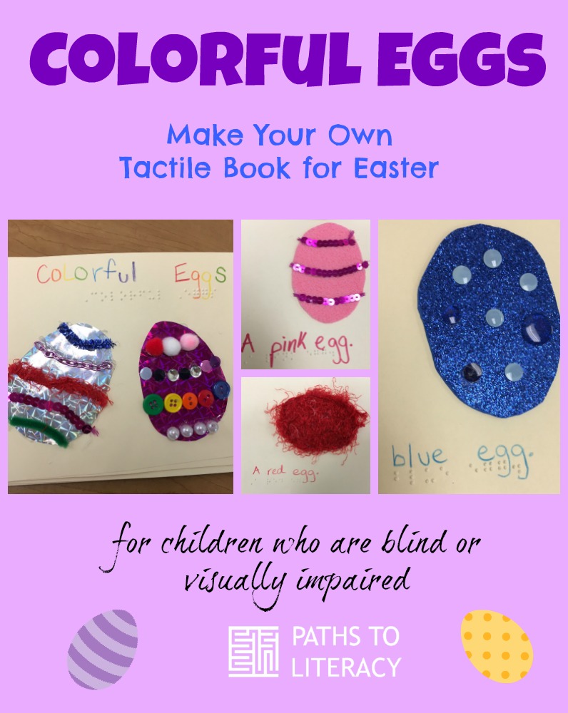 Collage of colorful eggs: Make your own tactile book for Easter for children who are blind or visually impaired