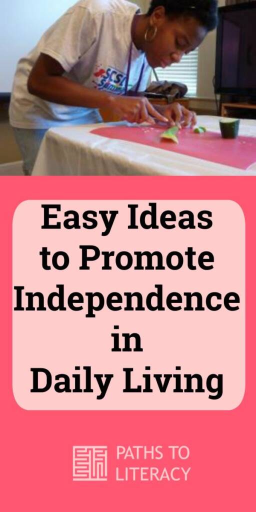 Collage of easy ideas to promote independence in daily living