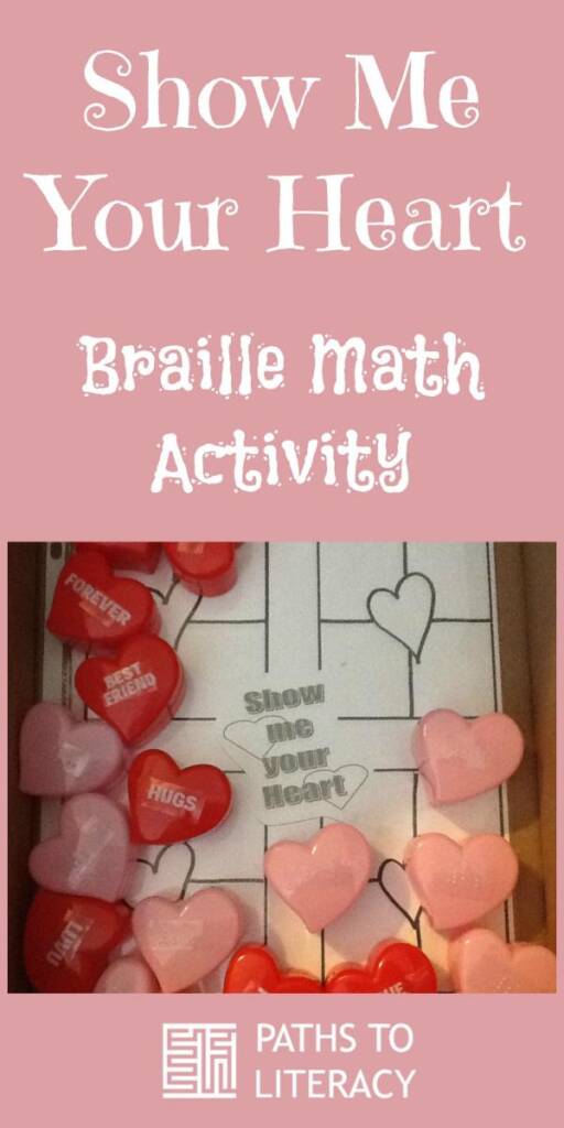 Collage of Show Me Your Heart:  Braille Math Activity
