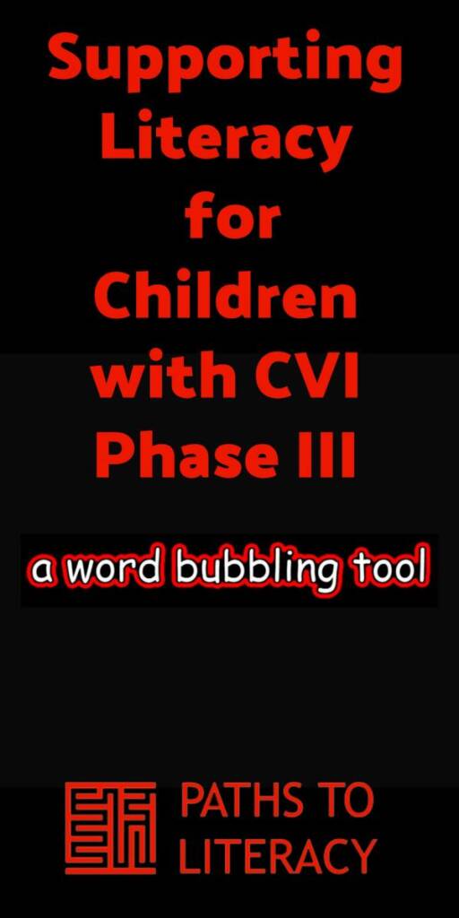 Collage of CVI word bubbling tool