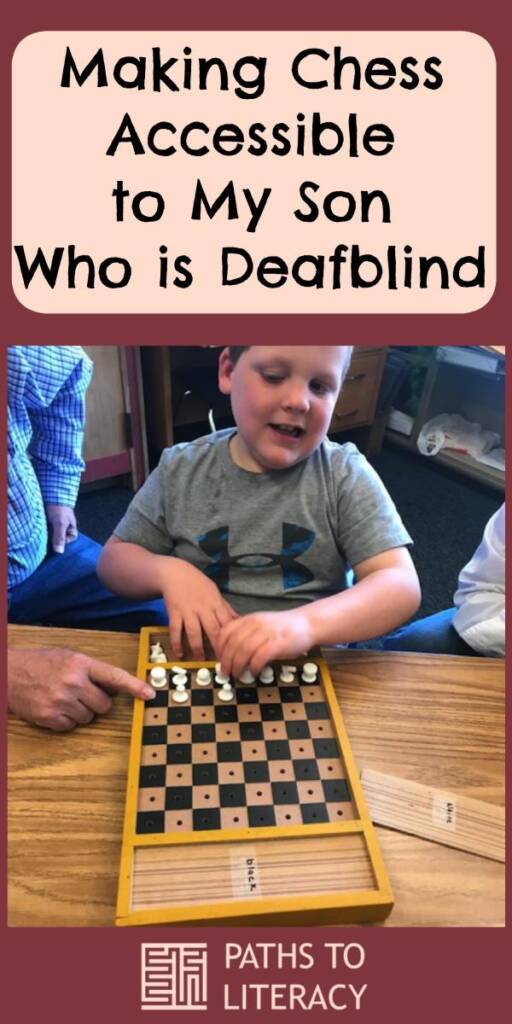 Collage of making chess accessible to my son who is deafblind