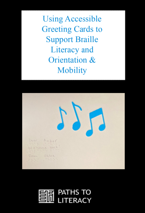 Using accessible greeting cards to support braille literacy and O&M pin