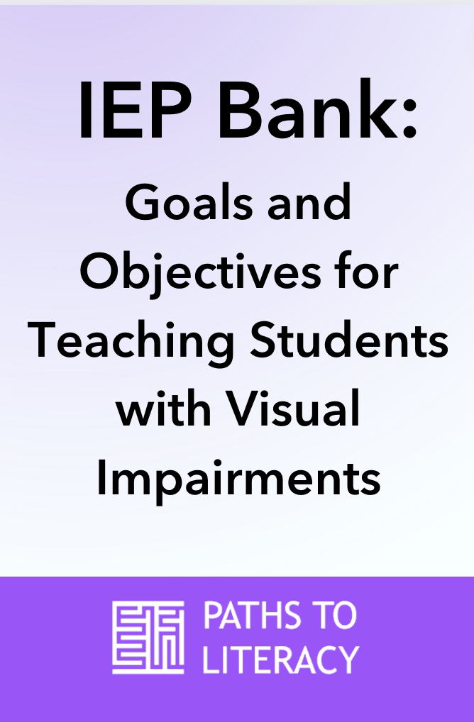 Collage of IEP Bank: Goals and Objectives for teaching students with visual impairments
